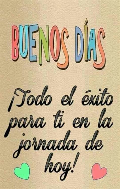 Buen Día Frases De Buenos Días Buenos Dias Con Humor Frases Bonitas