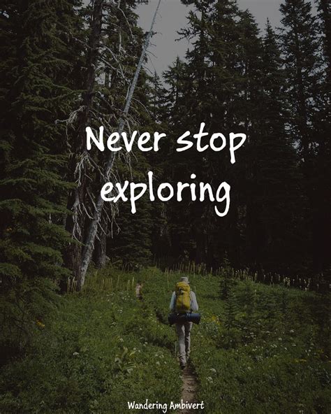 Never Stop Exploring In 2020 Instagram Captions Never Stop Exploring