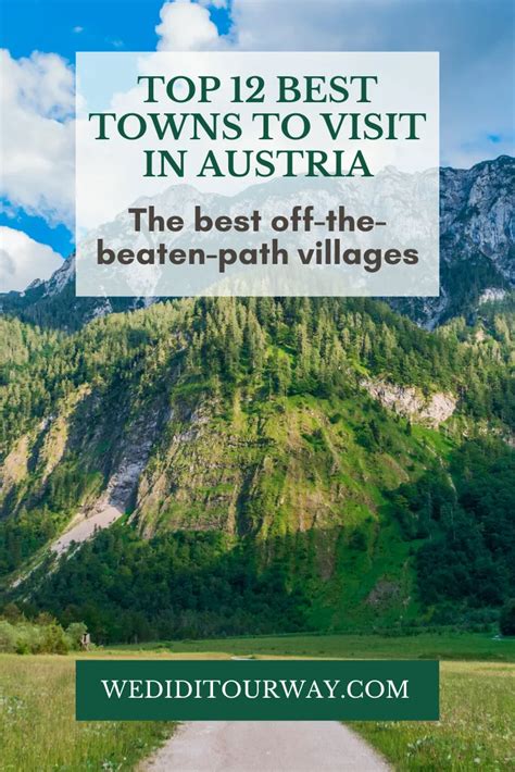 The 12 Most Beautiful Towns In Austria A Guide To Austria Off The