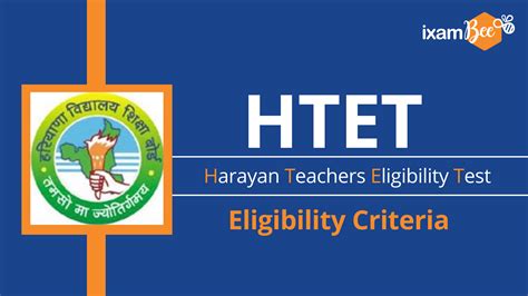 htet eligibility criteria 2024 check htet exam eligibility criteria ixambee