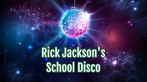 Rick Jacksons School Disco Music Wave 105