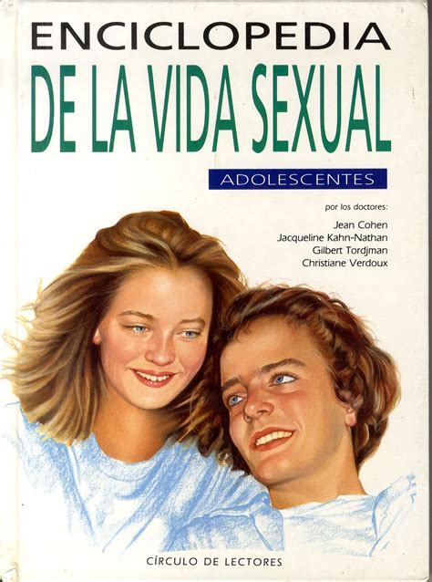Enciclopedia De La Vida Sexual Adolescentes Educaci N Sexual Sida Studi