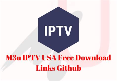 M3u Iptv Usa Free Download Links Github