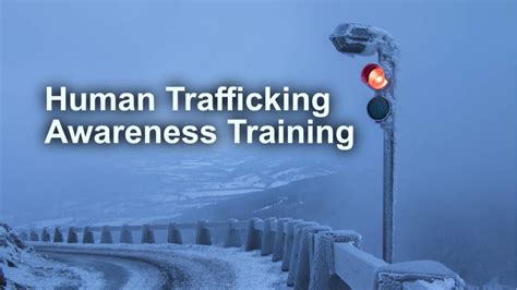 2018 Human Trafficking Awareness Training 7core