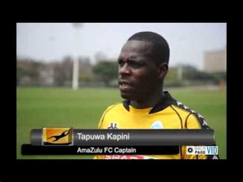 Links to baroka fc vs. AmaZulu FC Captain Tapuwa Kapini keeps his chin up - YouTube