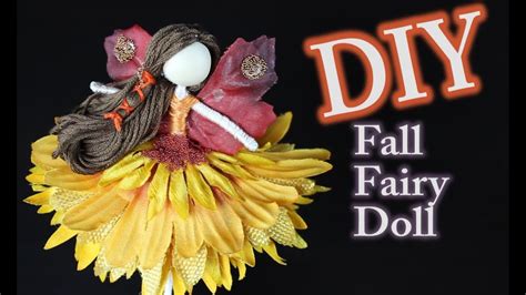 Diy Fall Fairy Doll With Fairy Wings Youtube