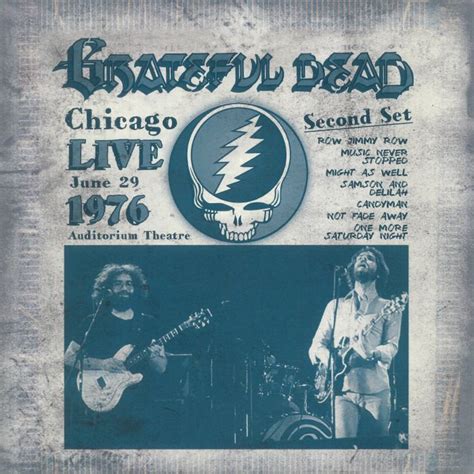 Grateful Dead Live At Auditorium Theatre In Chicago June 29 1976