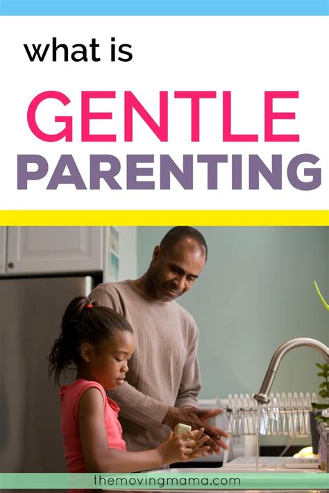 What Is Gentle Parenting The Moving Mama In 2020 Gentle Parenting
