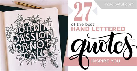 27 Of The Best Hand Lettering Quotes To Inspire You Hand Lettering