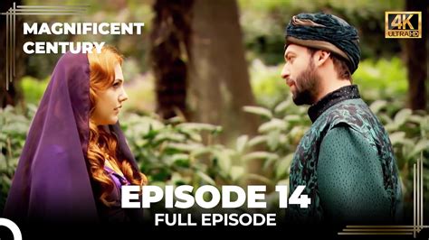 Magnificent Century Episode 14 English Subtitle 4k Youtube