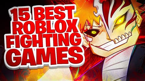 Top 15 Best Roblox Fighting Games To Play Youtube