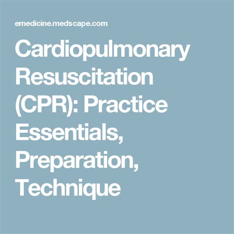 Cardiopulmonary Resuscitation Cpr Practice Essentials Preparation