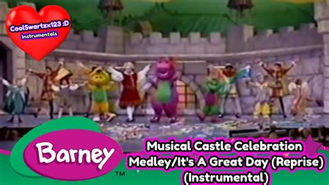 Barney Musical Castle Celebration Medleyits A Great Day Reprise