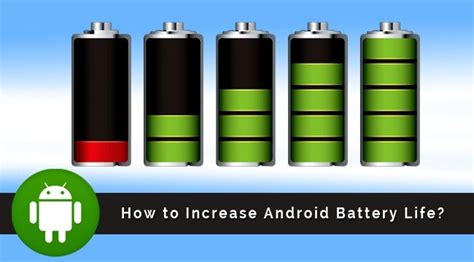 How To Extend Your Android Battery Life