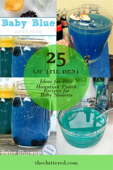 25 Of The Best Ideas For Blue Hawaiian Punch Recipes For Baby Showers