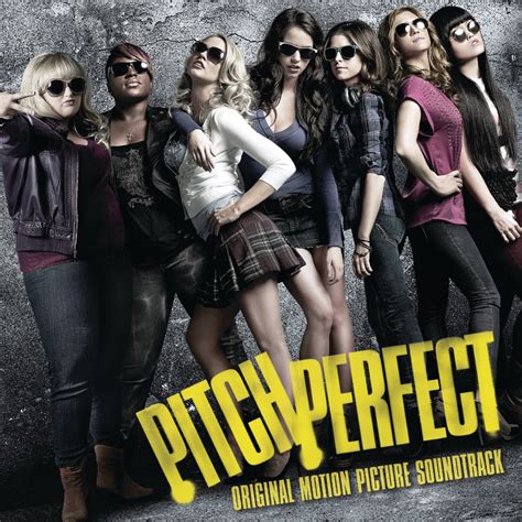 ‎pitch Perfect Original Motion Picture Soundtrack By Various Artists