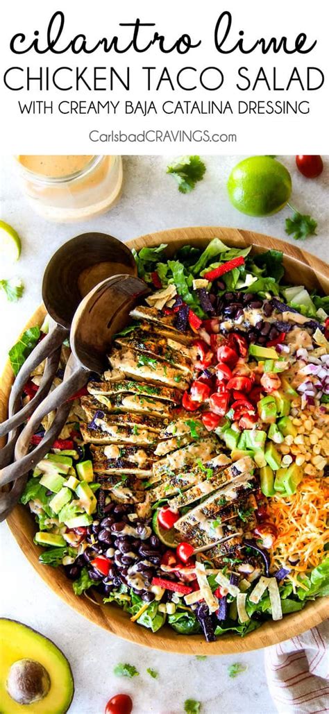 The cilantro lime marinade for there grilled chicken thighs is incredible! Cilantro Lime Chicken Taco Salad with Creamy Baja Catalina ...