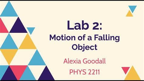 Lab 2 Motion Of A Falling Object Youtube