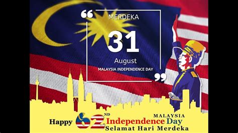 Hari merdeka, also known as hari kebangsaan or national day), is the official independence day of federation of malaya. Happy 62nd Malaysia Independence Day! - YouTube