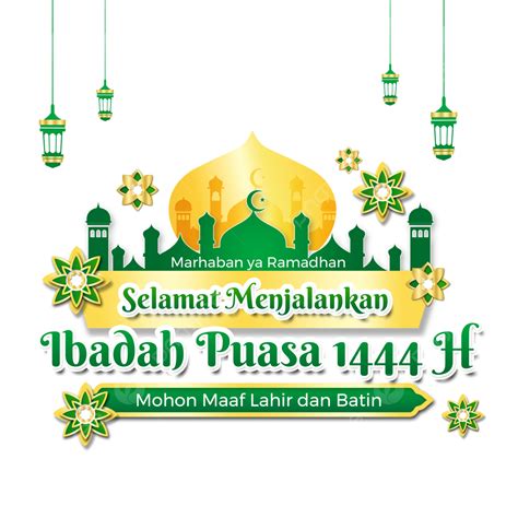 Marhaban Ya Ramadhan 1444 H Mohon Maaf Lahir Dan Batin Ramadhan 2023