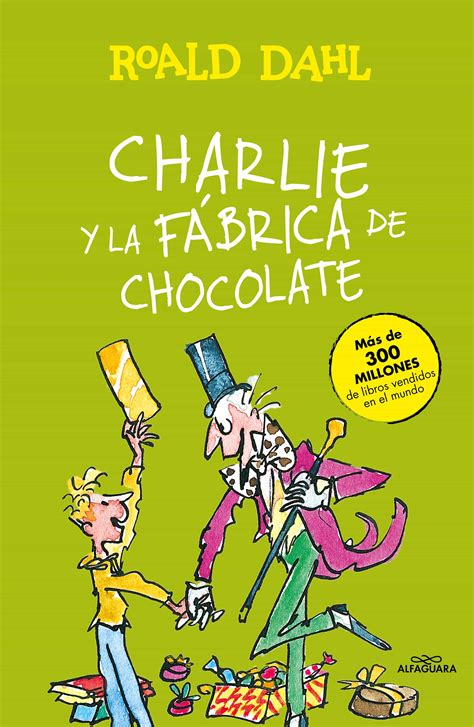 Charlie Y La Fabrica De Chocolate Roald Dahl Comprar Libro