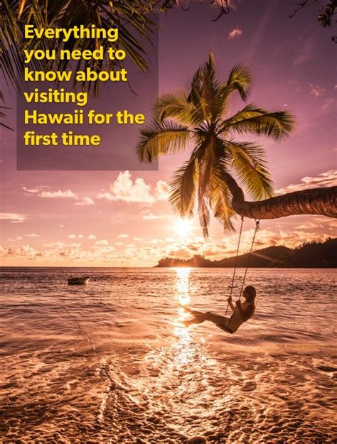Everything You Need To Know About Visiting Hawaii For The First Time