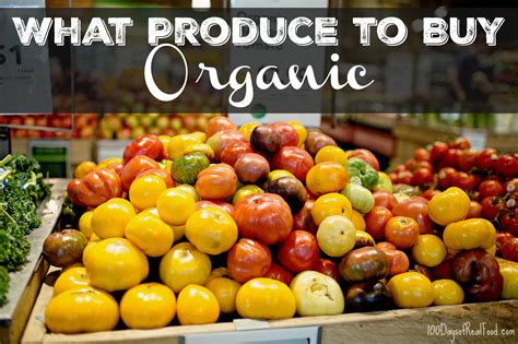 What Produce to Buy Organic (updated 2018)»100 Days of Real Food