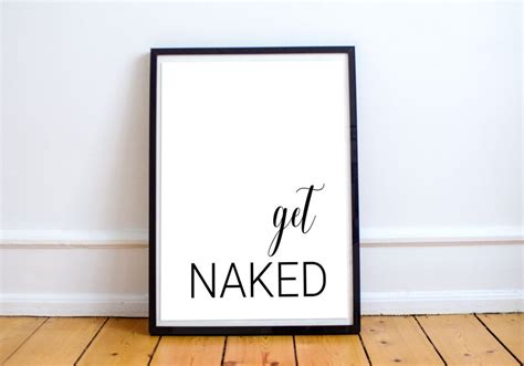 Bathroom Art Get Naked Printable Wall Art Digital Download Etsy