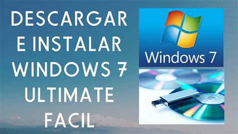 Descargar E Instalar Windows 7 Ultimate Ultra Iso 64 Y 32 Bits Facil