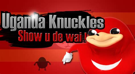 Uganda Knuckles New For Android Apk Download