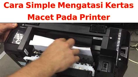 Mengatasi Masalah Kertas Macet pada Printer HP Deskjet 1010