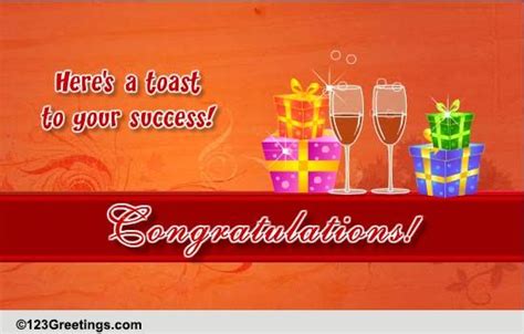 A Toast To Congratulate Free For Everyone Ecards Greeting Cards 123