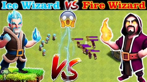 Ice Wizard Vs Wizard Clash Of Clans Gameplay Ice Wizard Vs Fire
