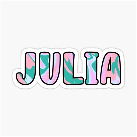 Julia Custom Name Sticker For Sale By Europaprints Redbubble
