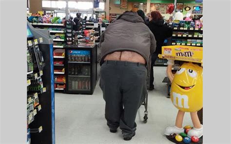 17 Disgusting Walmart Butt Cracks