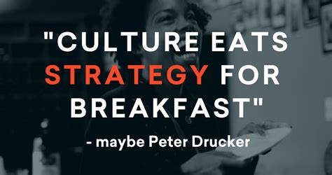 Culture Eats Strategy For Breakfast Or Does It — The Spark Mill We