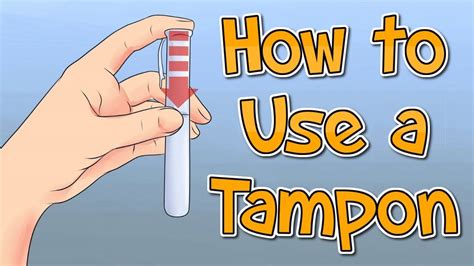 Here You Will Get Ideas On How To Put A Tampon For The First Time And How To Use A Tampon