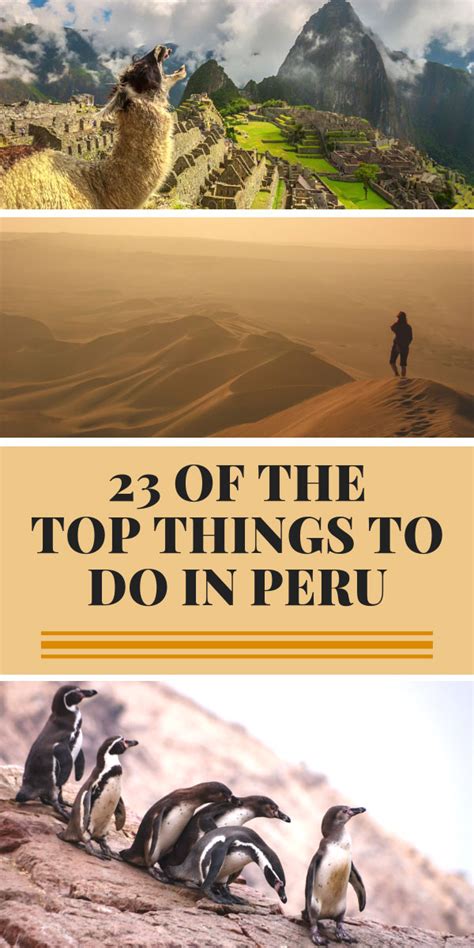 21 Of The Best Things To Do In Peru In 2021 The Planet D
