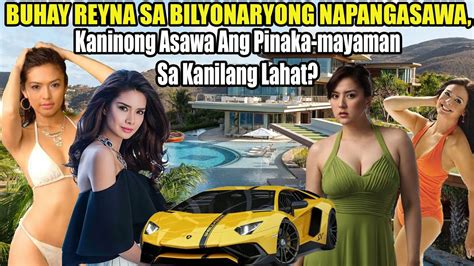 sino ang mga artistang buhay reyna ngayon dahil sa napangasawang bilyonaryo youtube