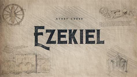 Athey Creek Christian Fellowship Ezekiel