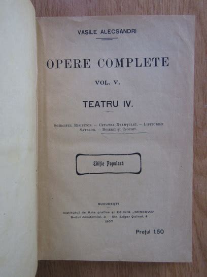 Vasile Alecsandri Opere Complete Volumul 5 1907 Cumpără