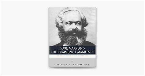 ‎karl Marx And The Communist Manifesto The Life And Legacy Of The Author