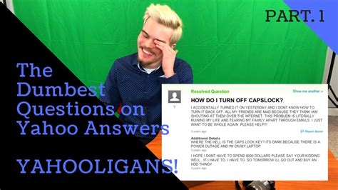 YAHOOLIGANS PART 1 Dumbest Questions Ever Asked On Yahoo Answers