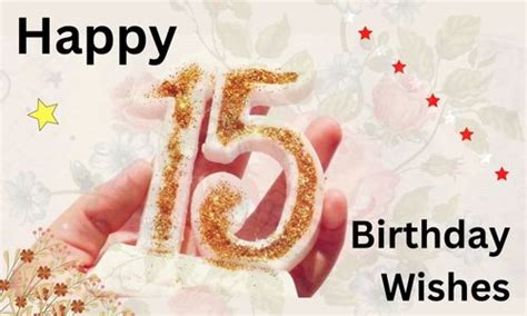 Happy 15th Birthday Wishes Messages And Quotes