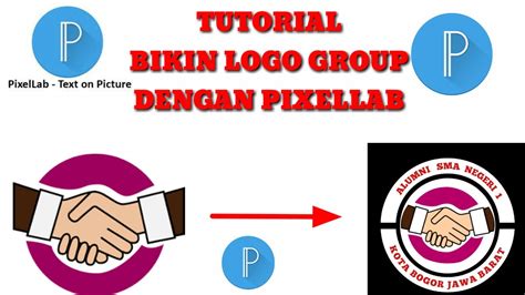 Tambahkan video 📹 ke instagram story, kartu, kolase & poster CARA BIKIN LOGO GROUP DENGAN APLIKASI PIXELLAB - YouTube