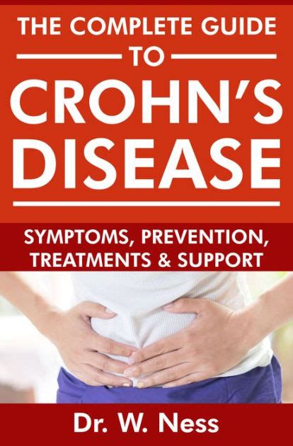 The Complete Guide To Crohn S Disease By Dr W Ness EBook Barnes Noble