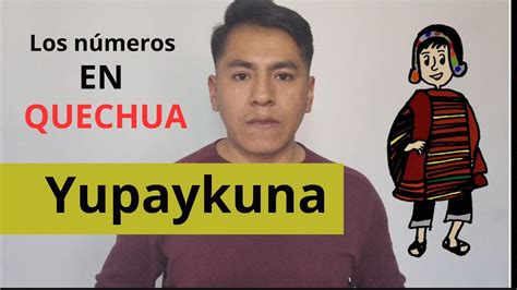 Los Números En Quechuaaprende Quechua Aquí 😁 Youtube