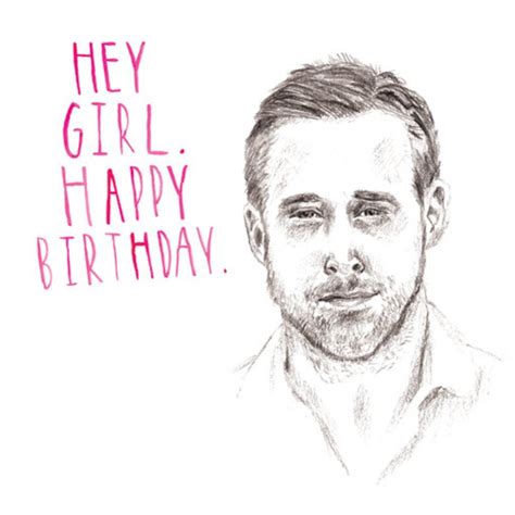 Ryan Gosling Birthday Card Hey Girl Etsy