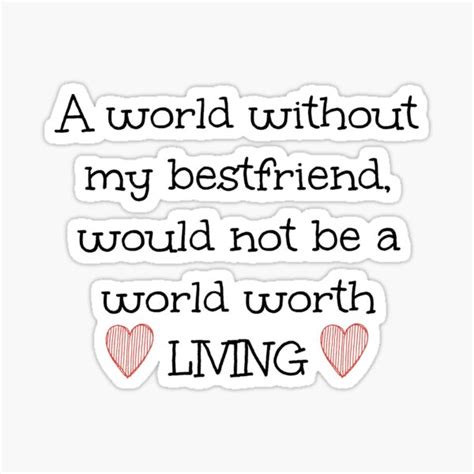 Best Friend Quote Sticker For Sale By Imagination Xox Redbubble
