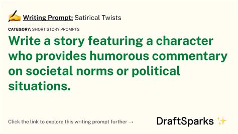 Writing Prompt Satirical Twists • Draftsparks